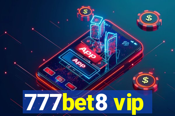 777bet8 vip